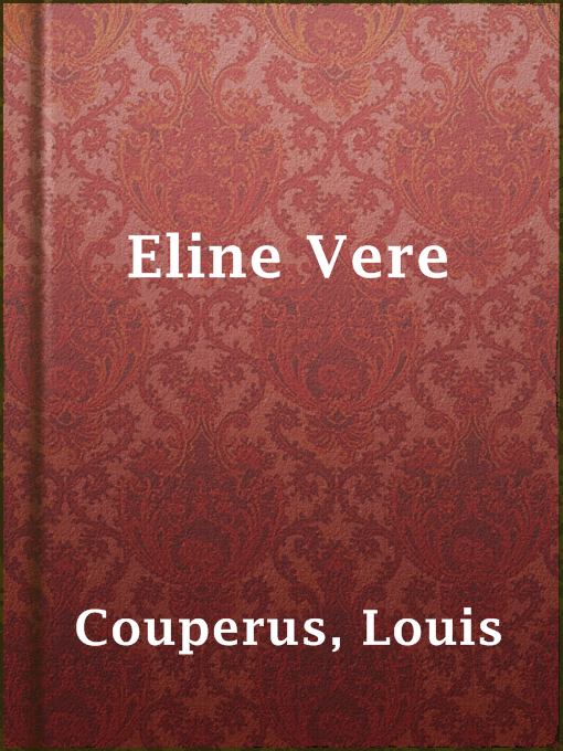 Title details for Eline Vere by Louis Couperus - Available